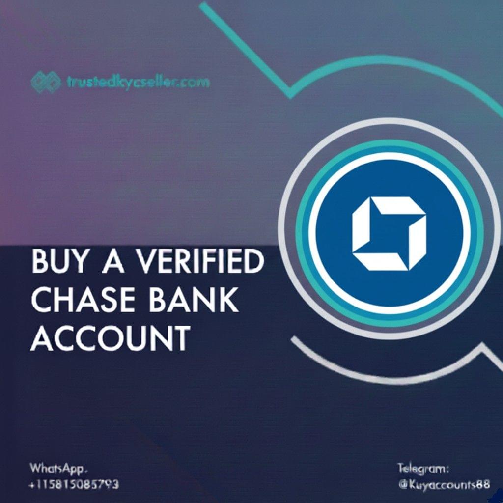 Buy Verified Chase Bank Account